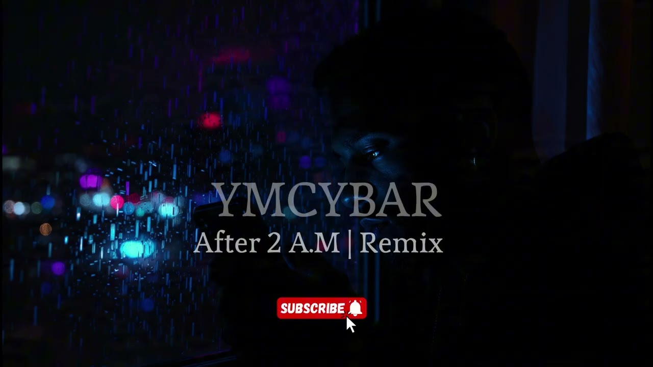 After 2 A M  Remix