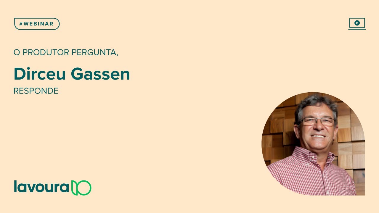 O produtor pergunta, Dirceu Gassen responde