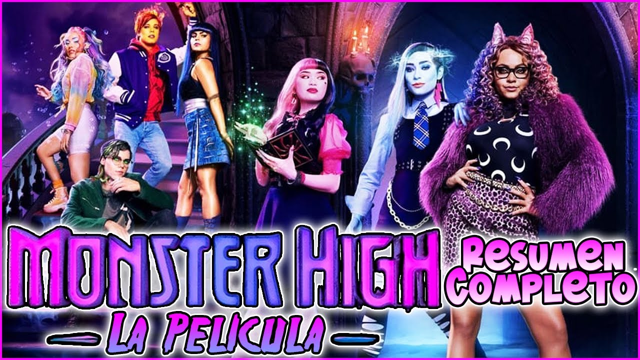 Monster High: La película | Live Action💀Resumen completo - 2022