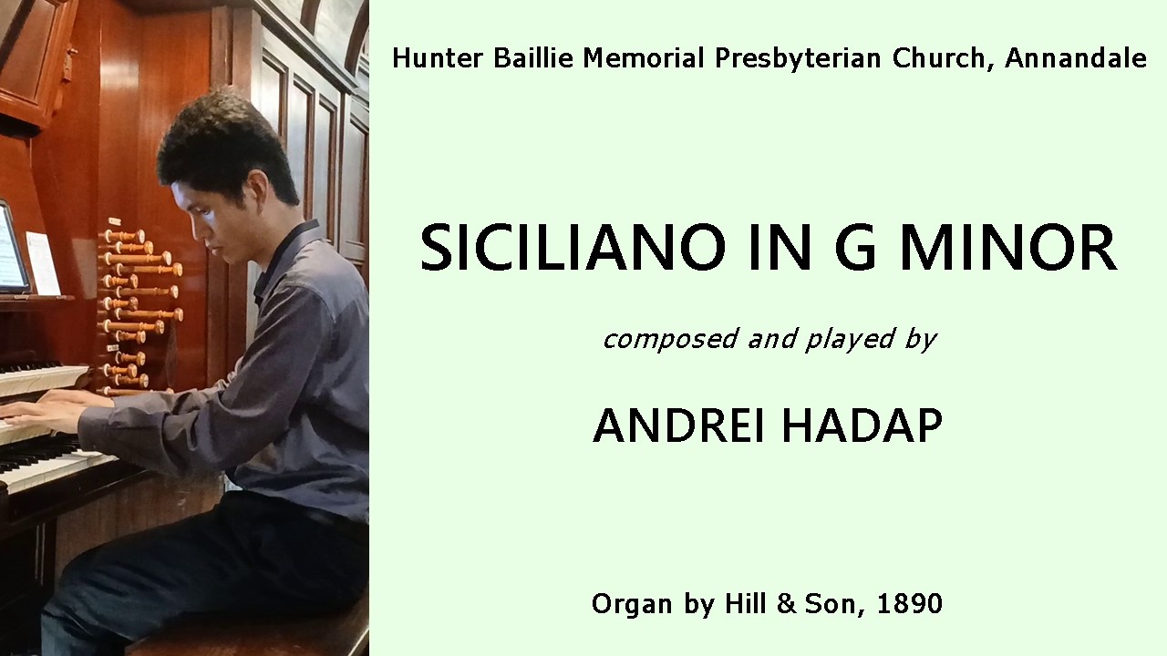 Siciliano in G minor - composed and played by Andrei Hadap