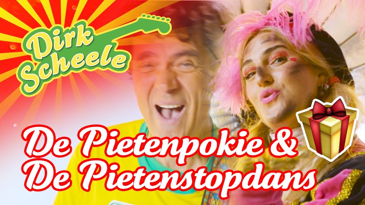 De Pietenpokie & De Pietenstopdans 🎁🥳 | Dirk Scheele & Love Piet & Party Piet Pablo