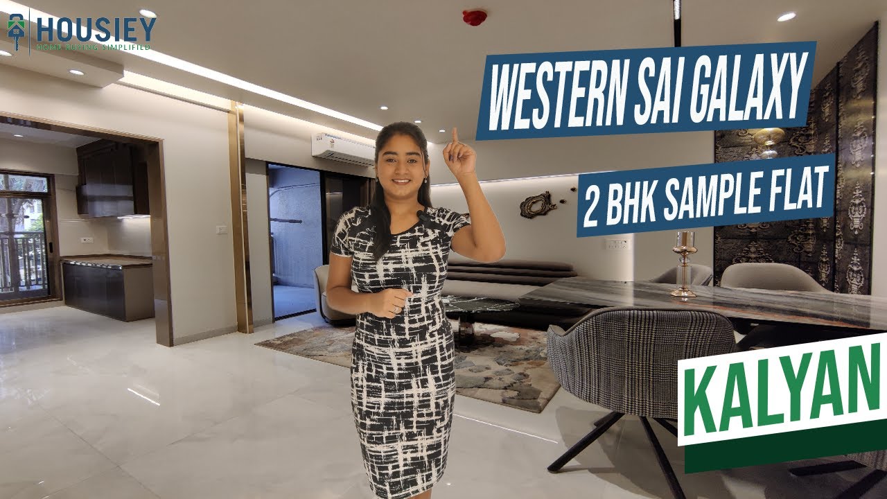Sai Galaxy Kalyan | 2 BHK Sample Flat Tour [2025] | Western Arch Company Kalyan West