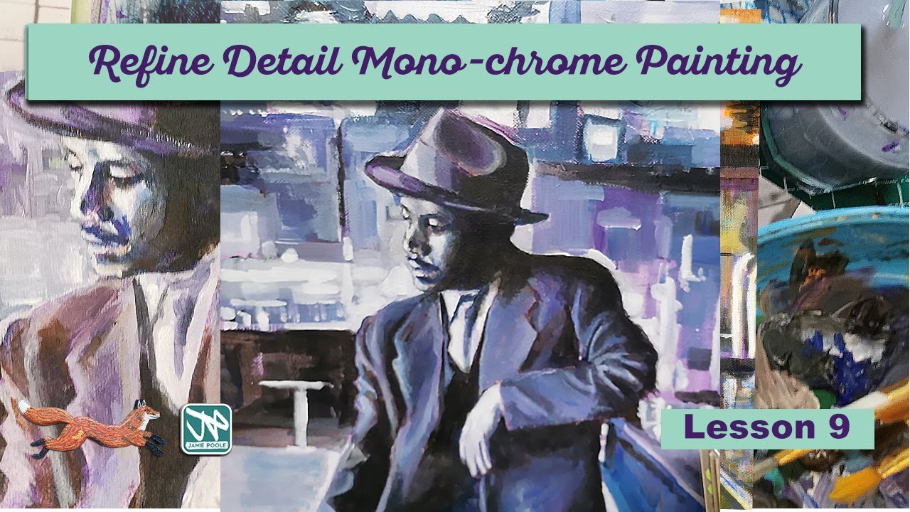 Lesson 9 : Using Acrylic Paint to create atmoshere in a bar scene and refininng details