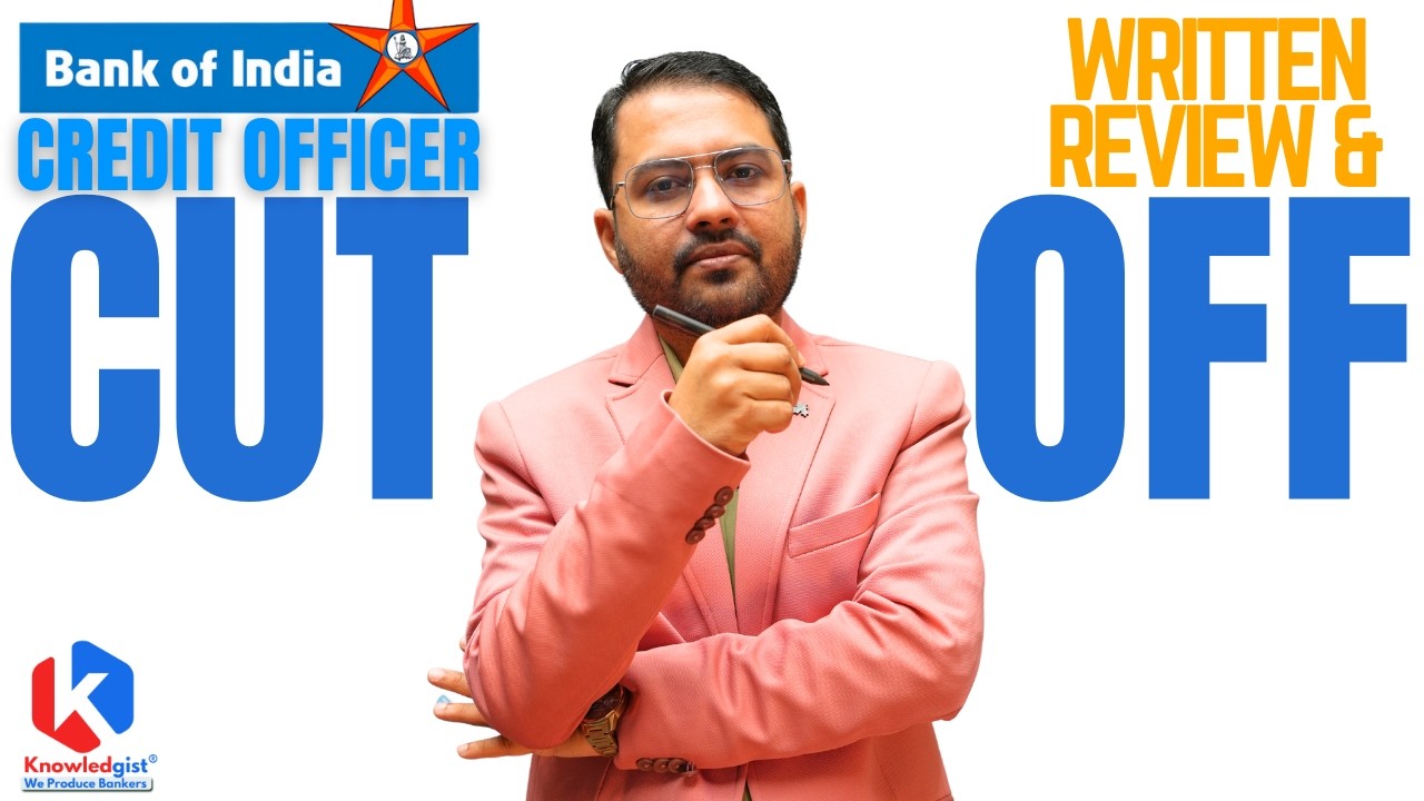 Bank Of India Credit Officer | Written review & expected Cut Off