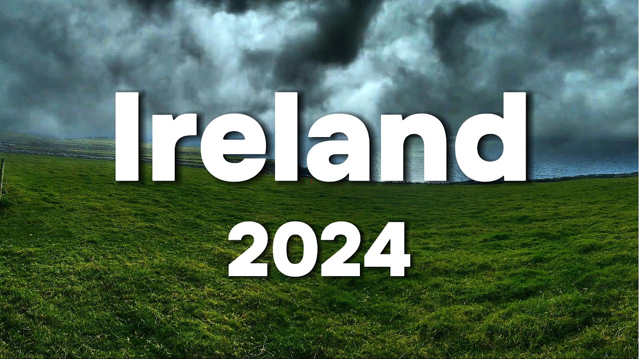 Ireland 2024