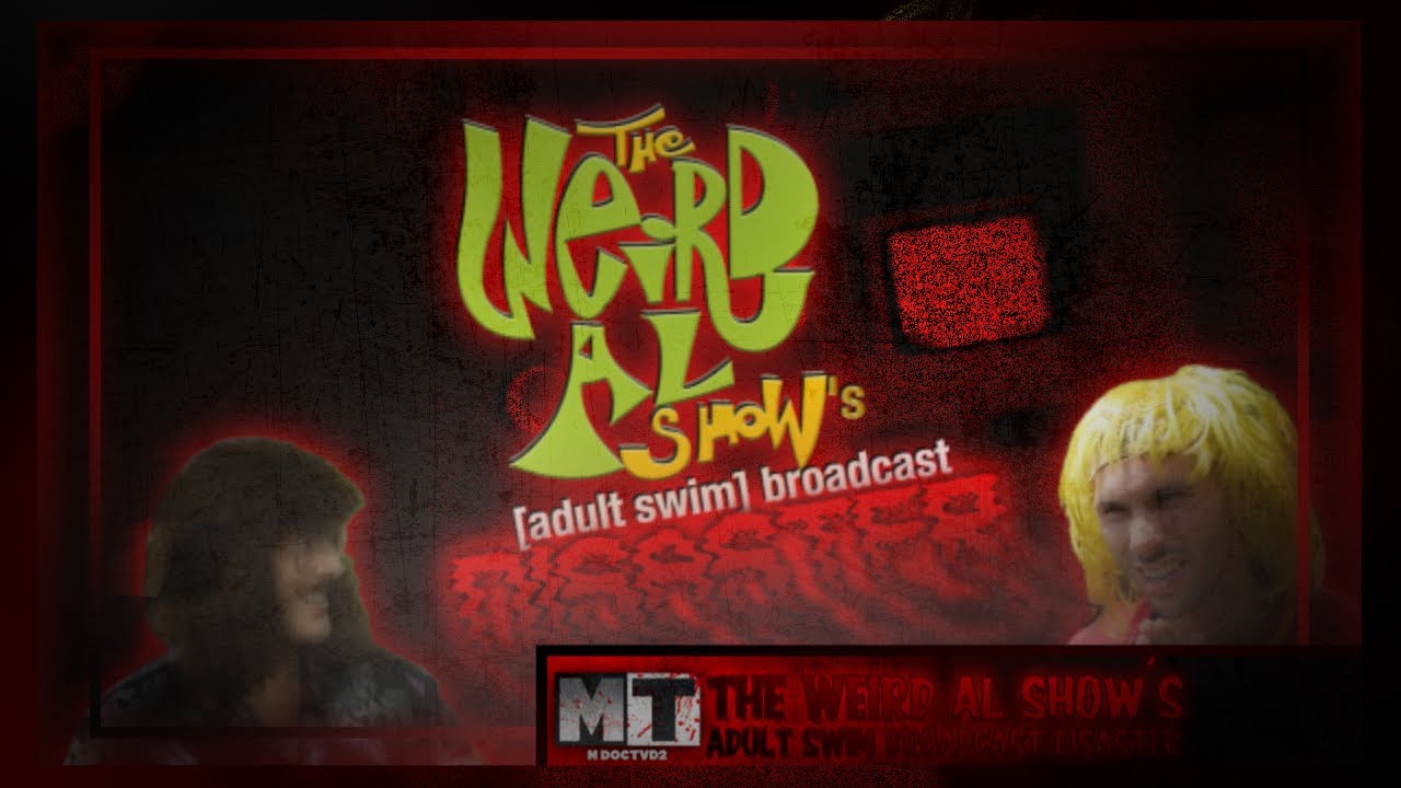 The Weird Al Show's Adult Swim Broadcast Disaster [2005]