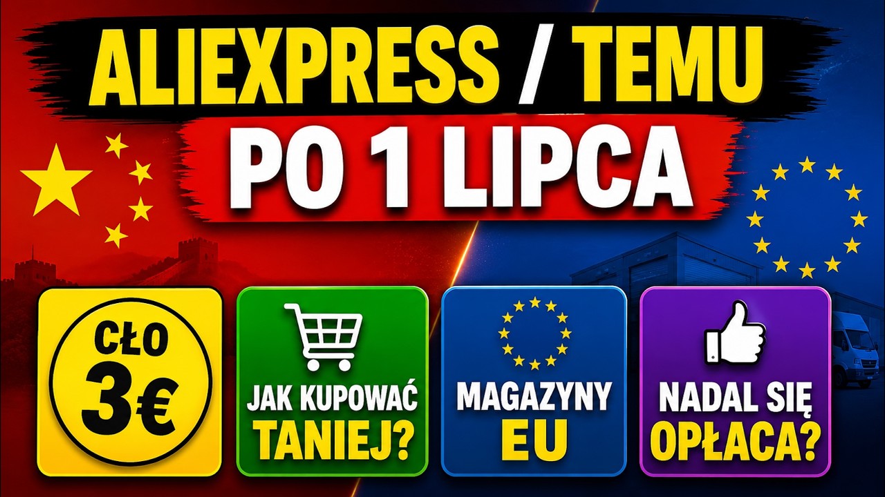 AliExpress, Temu i cło 3 euro. Pokazuje co się zmieniło i jak kupować żeby nadal było tanio