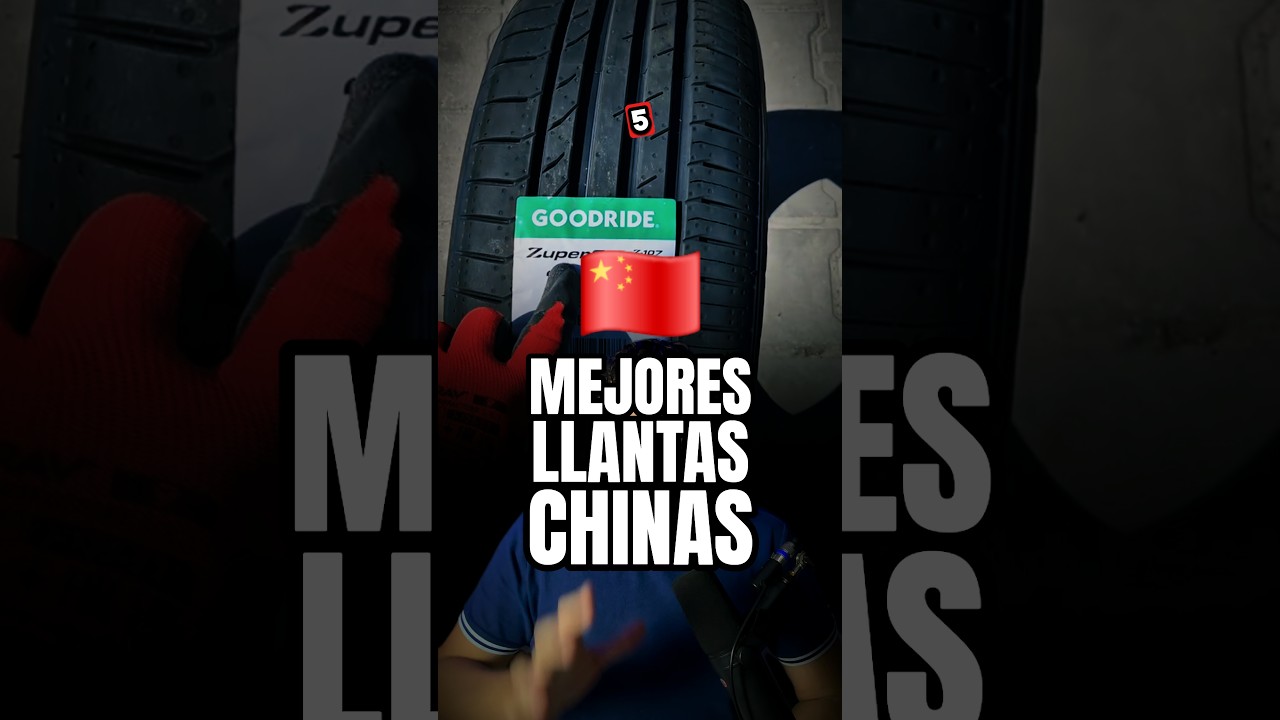 Top 5 Mejores Llantas Chinas Econ&oacute;micas