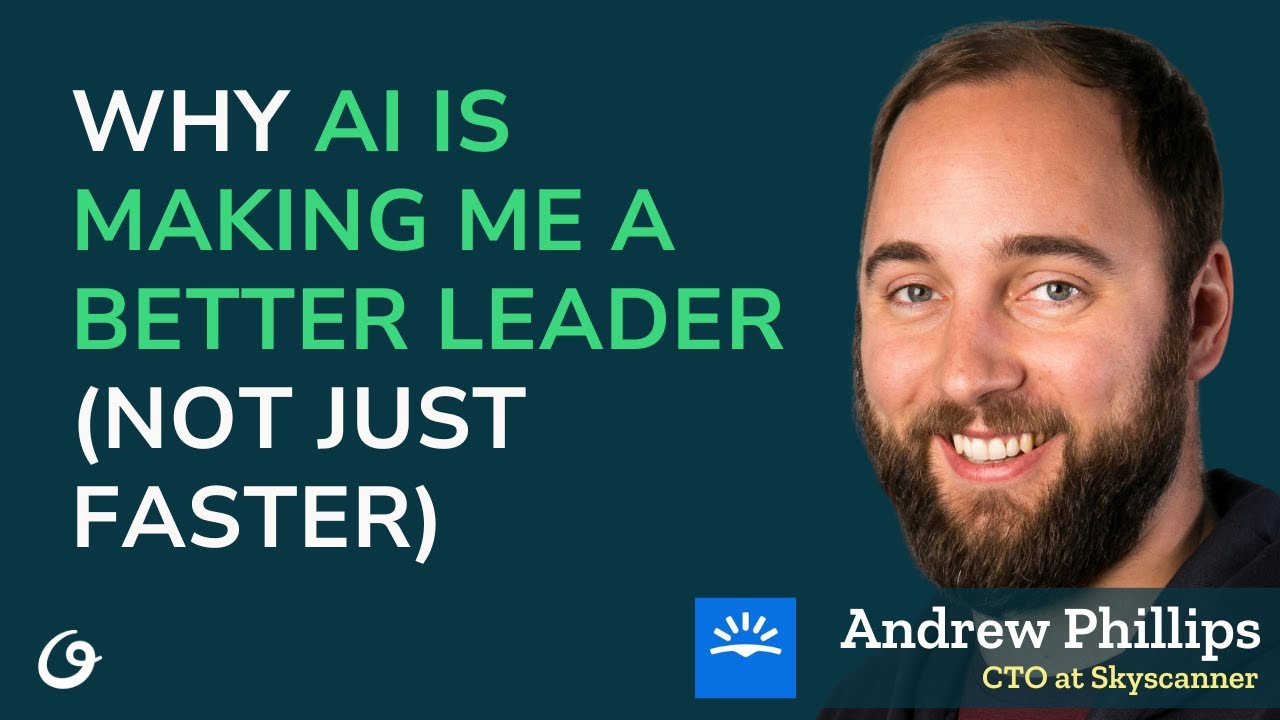 AI Productivity for Executives: Skyscanner CTO Andrew Phillips