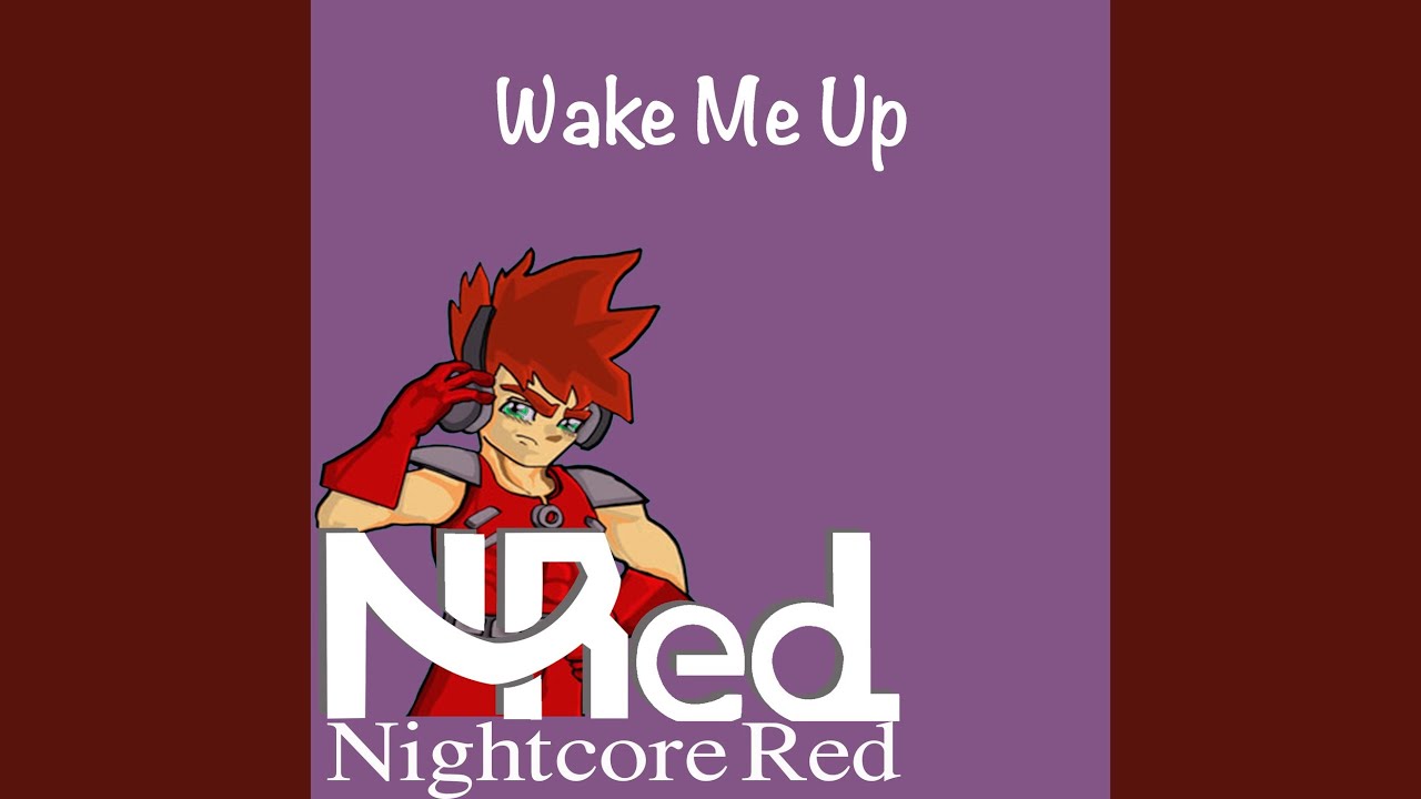 Wake Me Up