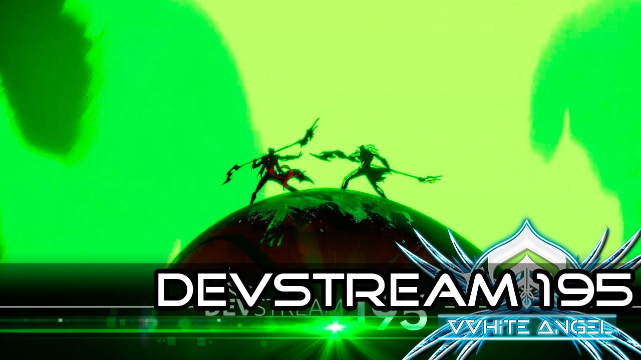 DEVSTREAM 195 : Le R&eacute;cap ! | #Warframe [FR]