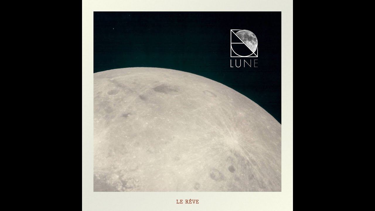 LUNE-Mon Soûl (EP Le Rêve)
