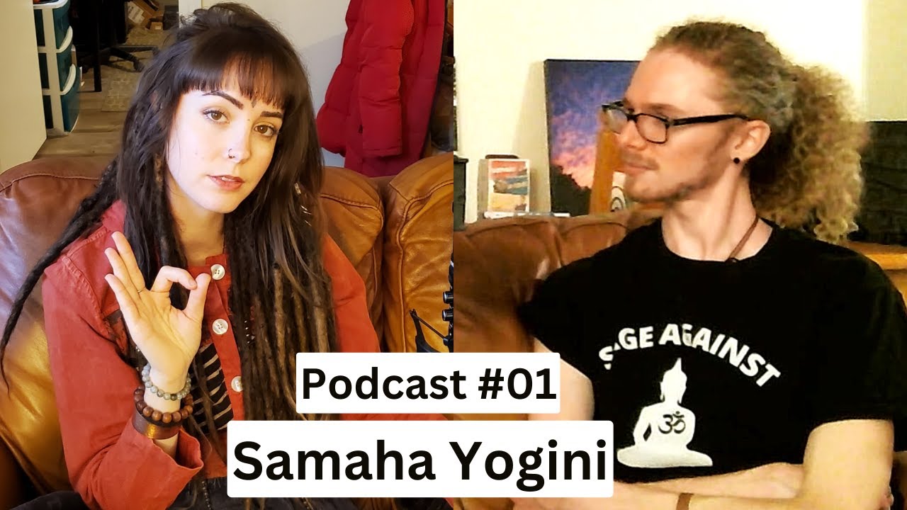 Interview with Samaha Yogini: the Siddha Guru || Spiritual Podcast #01