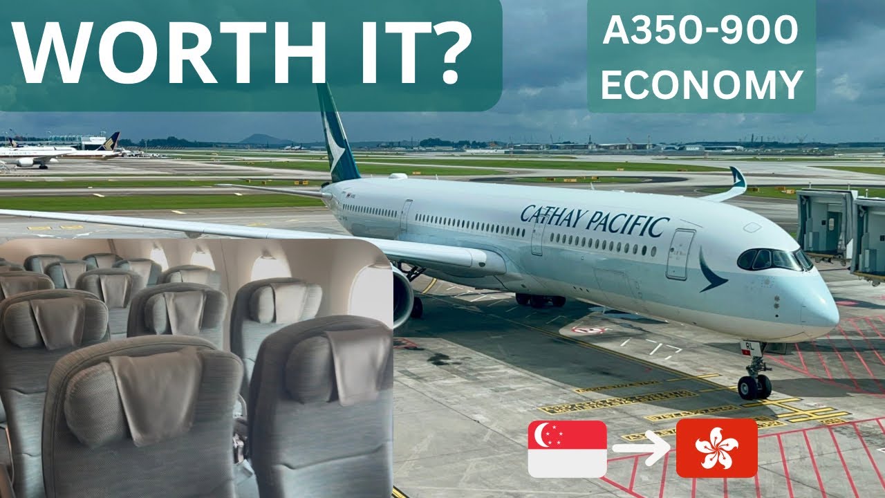 Cathay Pacific A350-900 Economy Review 