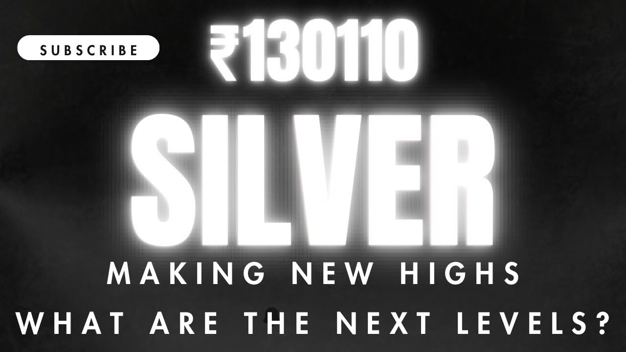 ₹130119 New All Time High for Silver. What are the NEXT Levels? 