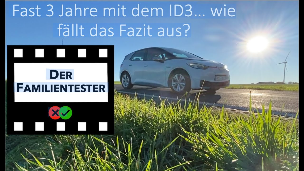 VW ID3 fast 3 Jahre Erfahrung und das Fazit dazu