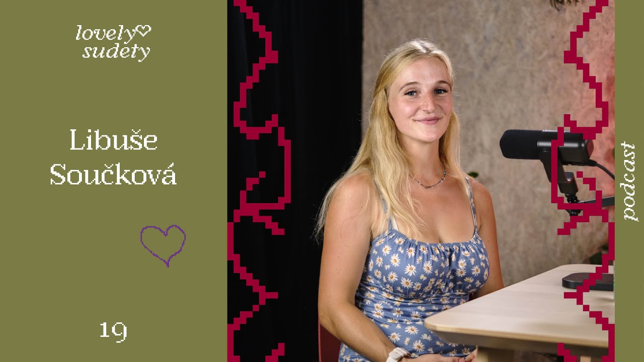 #19 Libuška Součková: Ženy nemusí čekat na chlapa, aby jim přitloukl poličku