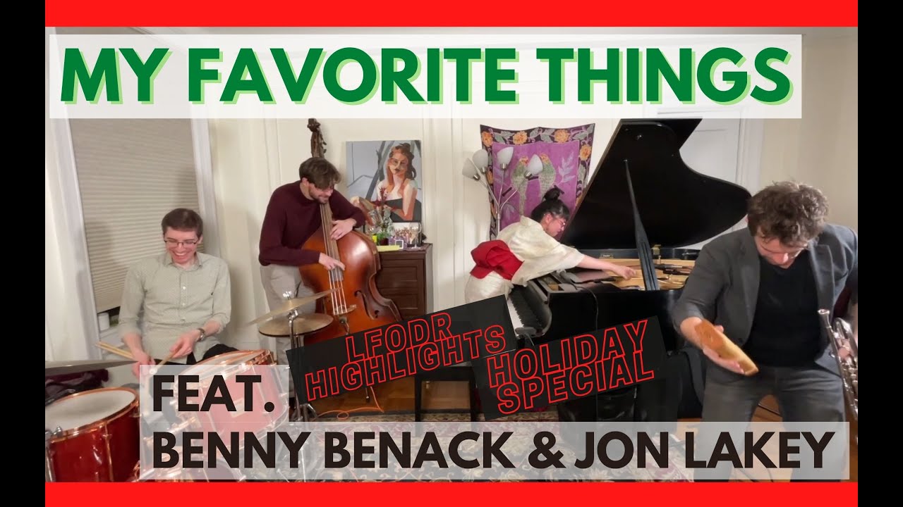 My Favorite Things feat. Benny Benack & Jon Lakey - Miki's Mood week 47 - HOLIDAY SPECIAL!