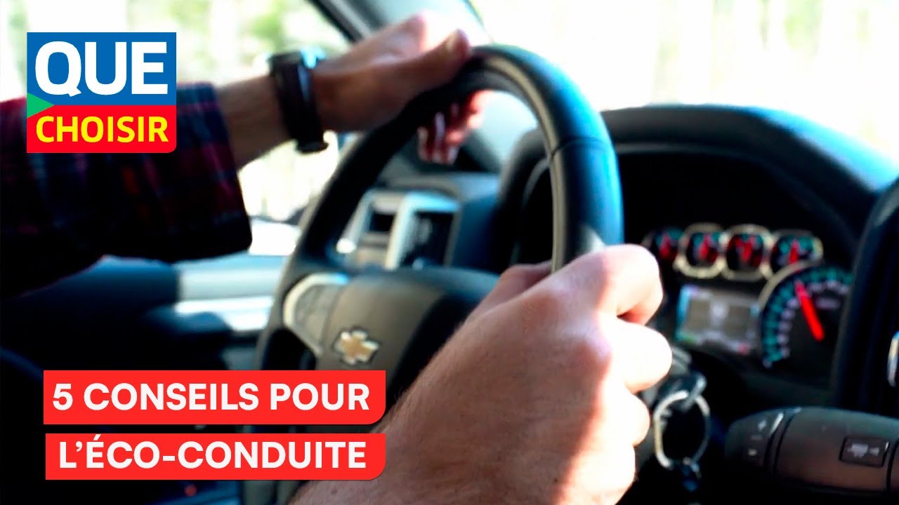 5 conseils pour adopter une conduite écoresponsable I UFC Que Choisir