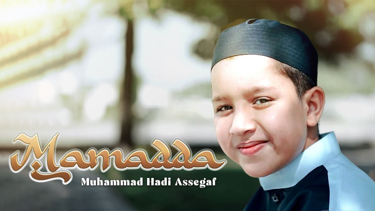 Muhammad Hadi Assegaf - Mamadda (Official Music Video)