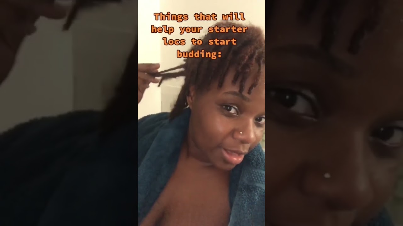 Things That Will Help Your Starter Locs To Start Budding #sweetlikeju #starterlocs