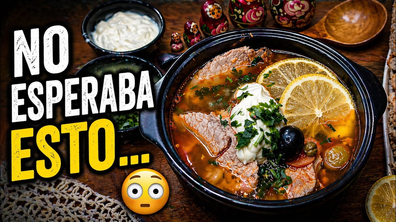 Sopa Rusa Solianka (Solyanka) 🍋 | Receta Tradicional Antigua | La Sopa Favorita de Dostoyevski