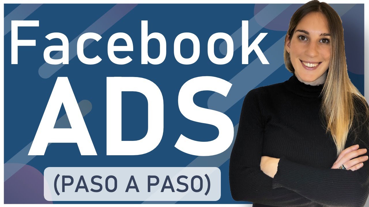 FACEBOOK ADS 2022 (Tutorial Completo Principiantes) - Desde CERO