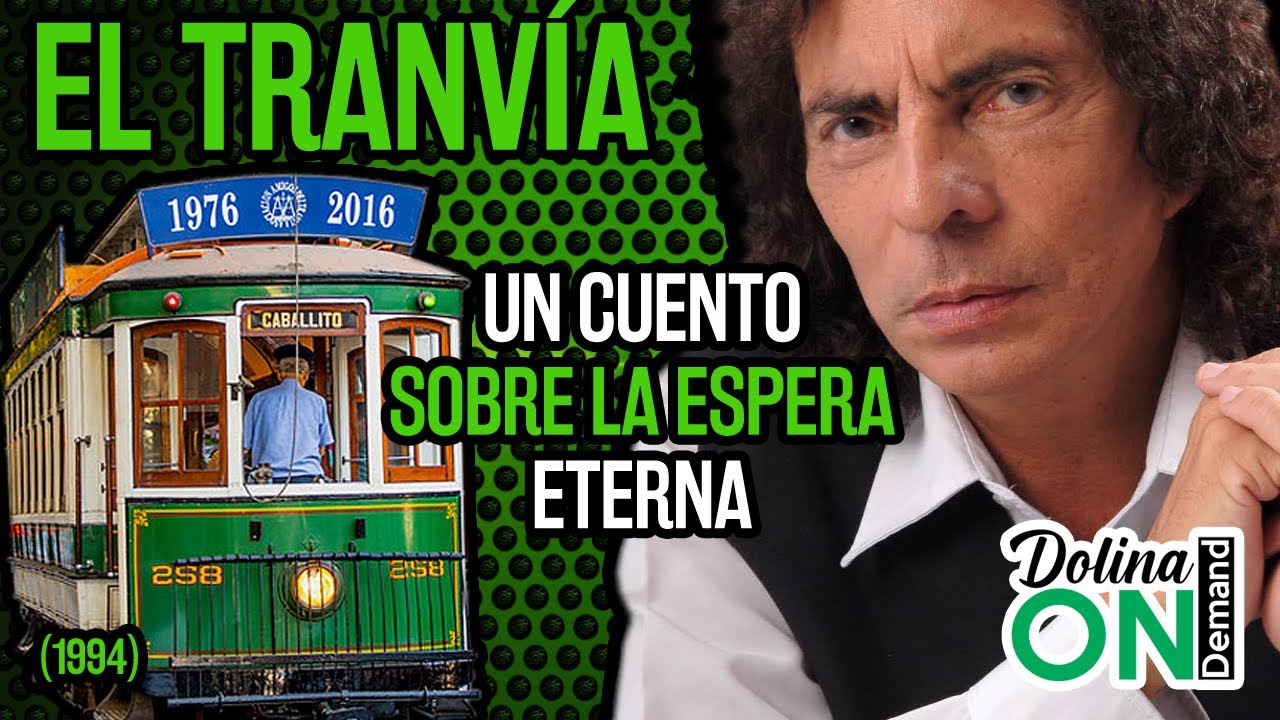 [EL TRANVÍA] Un Cuento de DOLINA sobre saber esperar y sobre el Orgullo