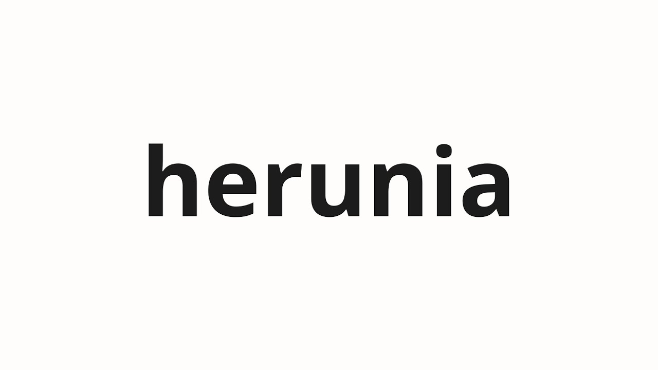 How to pronounce herunia | ヘルニア (hernia in Japanese)
