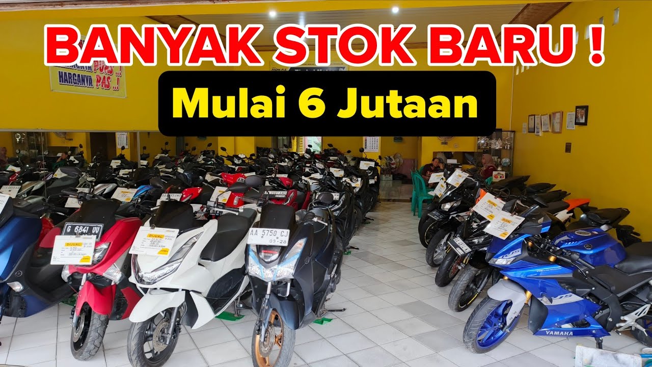 UPDATE STOK MOTOR BEKAS ! MULAI 6 JUTAAN