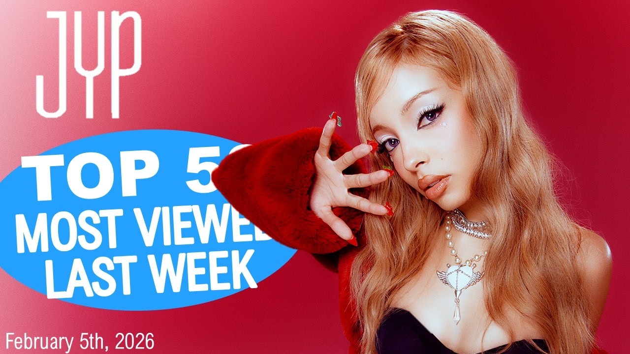 (TOP 50) Most Viewed JYP Music Videos in One Week [20260129-20260205]