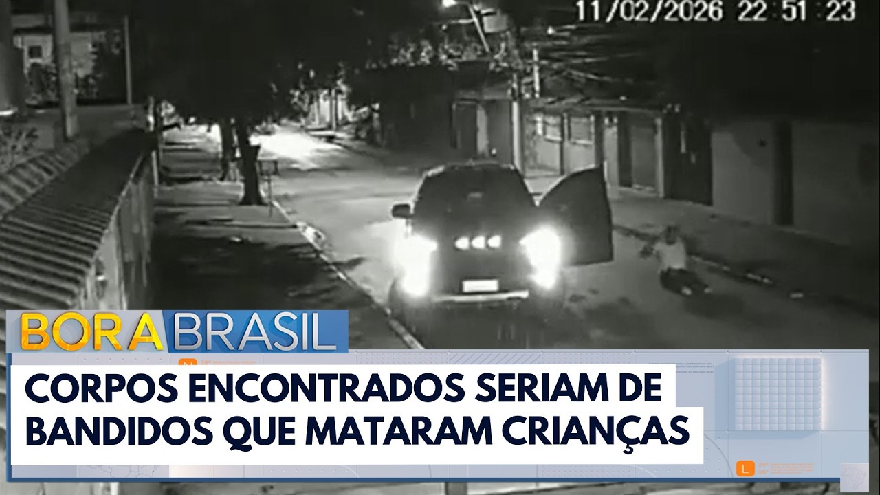 Caso Valentina: Corpos encontrados seriam de bandidos que mataram crianças | Bora Brasil