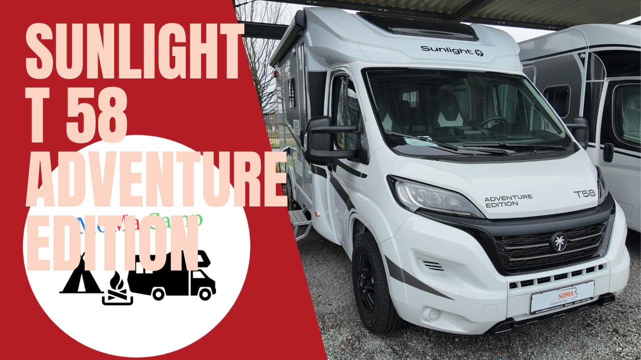 Sunlight T 58 Adventure Edition I SOMA Caravaning Bremen