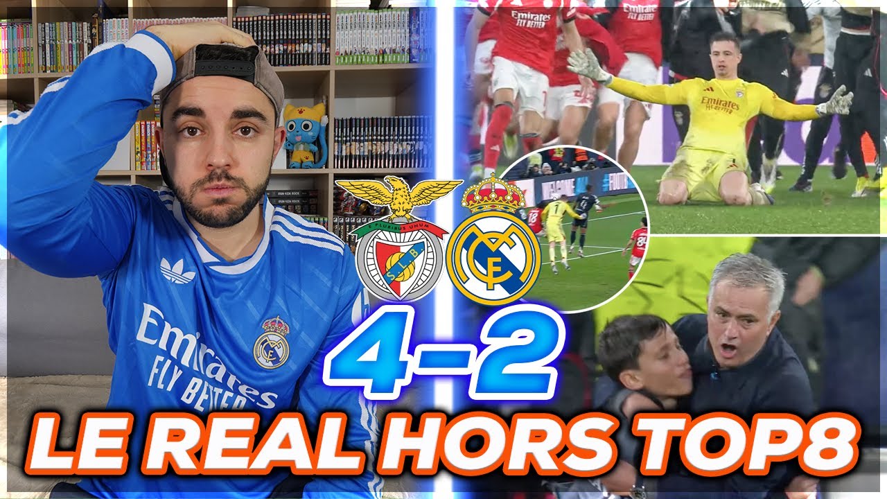 REAL HONTEUX HORS TOP 8 ! Débrief Benfica 4-2 Real Madrid