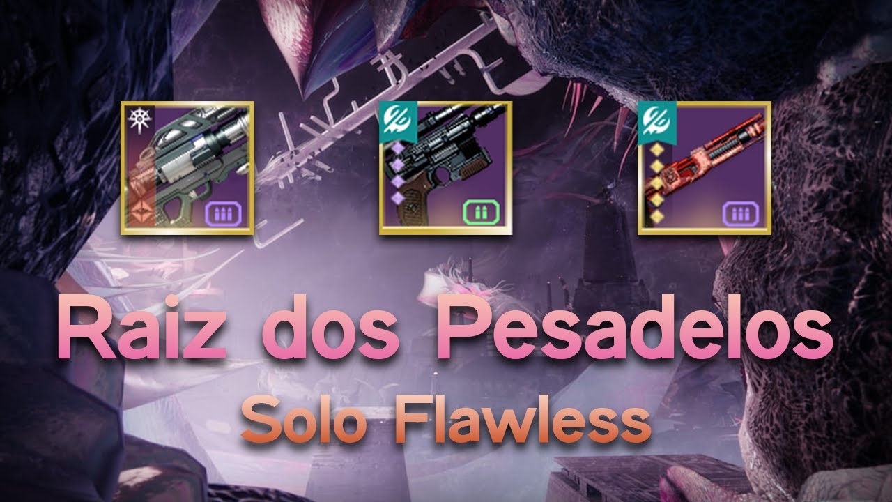 Raiz dos Pesadelos Solo Flawless (Caçador) - Insurgentes
