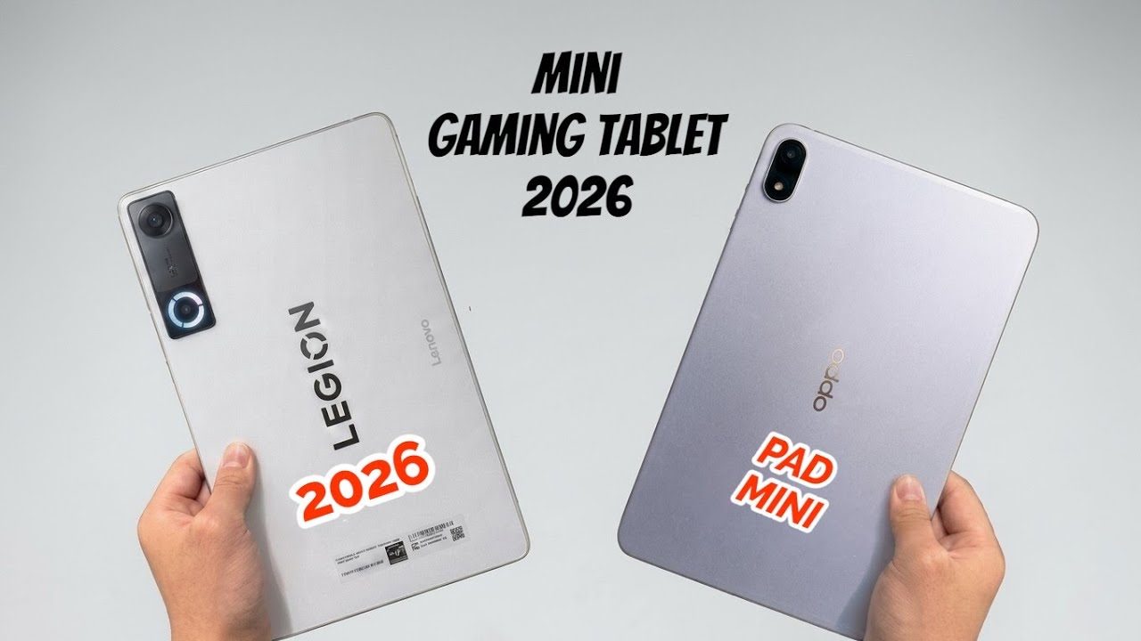 Oppo PAD mini (VS) Lenovo Legion Tab Gen 5 (2026)  -  Gaming mini Tablets