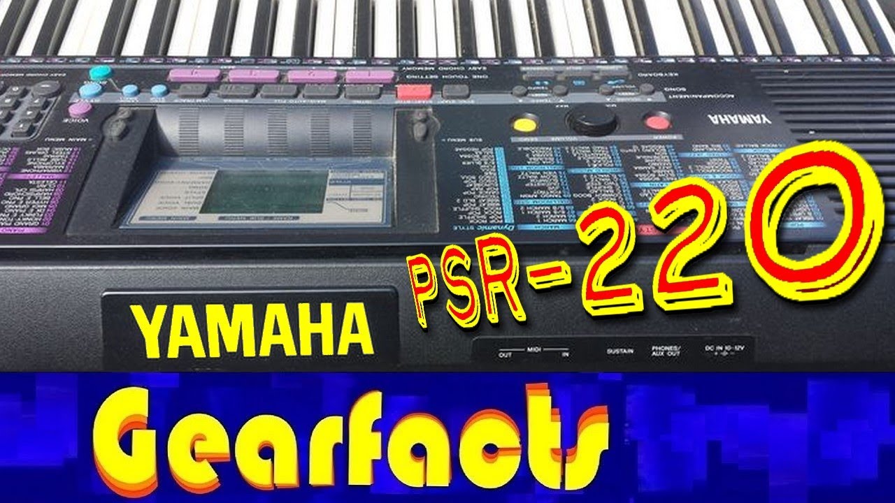 Yamaha PSR-220: Ого! ВЫШЕ СРЕДНЕГО!