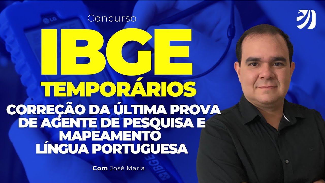 IBGE TEMPORÁRIOS: CORREÇÃO DA ÚLTIMA PROVA DE AGENTE DE PESQUISA E MAPEAMENTO - LÍNGUA PORTUGUESA