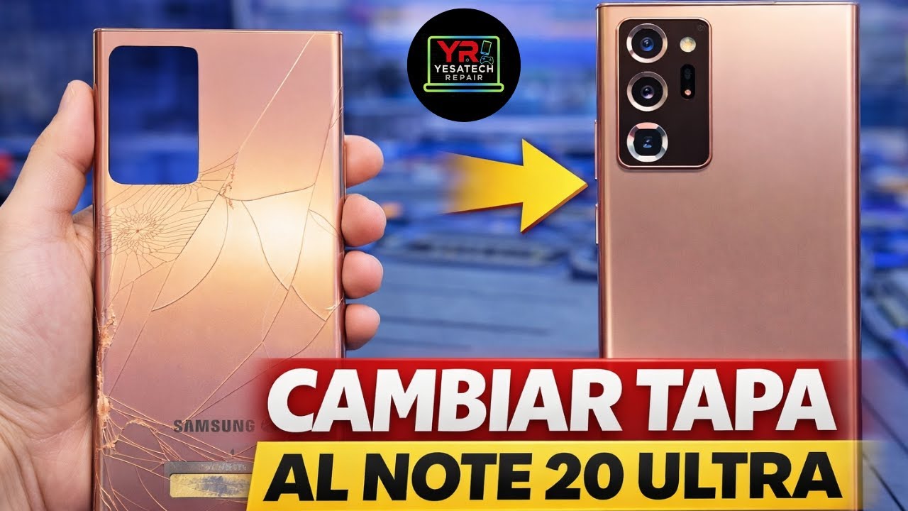 CAMBIO DE TAPA DE CRISTAL A SAMSUNG NOTE 20 ULTRA 👉📲#yesatechrepair #samsung #celular #note20ultra