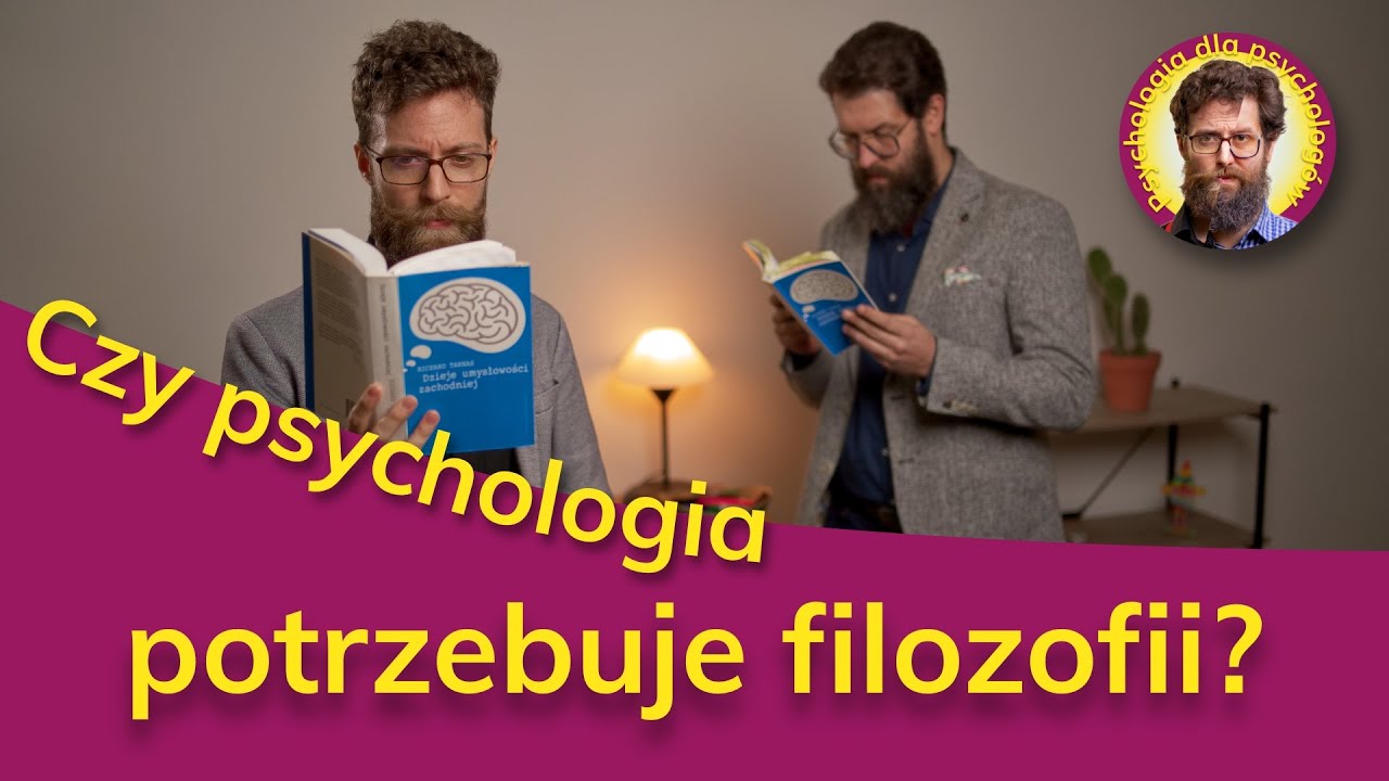 Czy psychologia potrzebuje filozofii - Część I Via antiqua