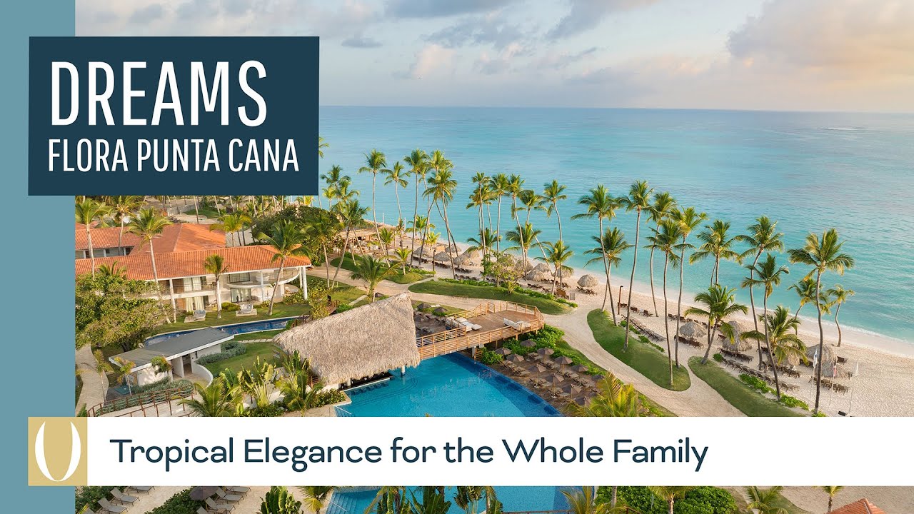 We visited the paradise of Dreams Flora in Punta Cana with UVC