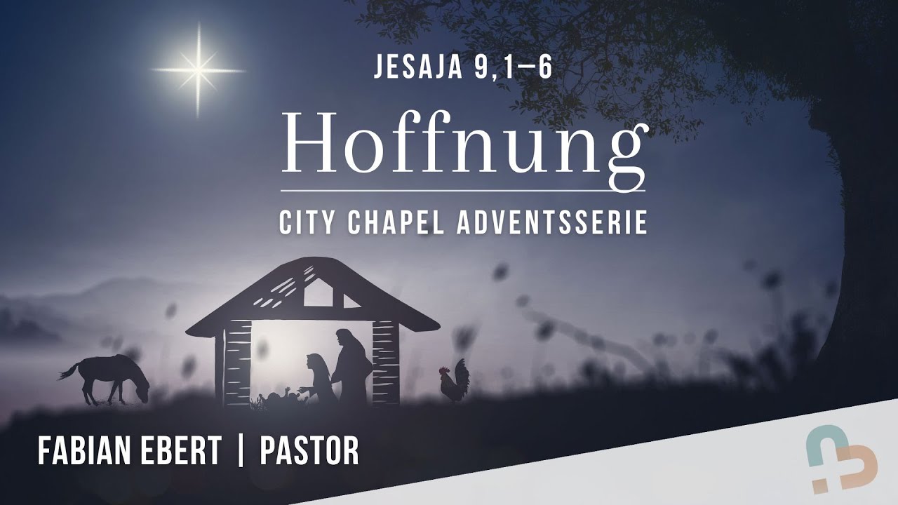 2.Advent 2025: Hoffnung | Jesaja 9,1&ndash;6 | Fabian Ebert | 07.12.2025
