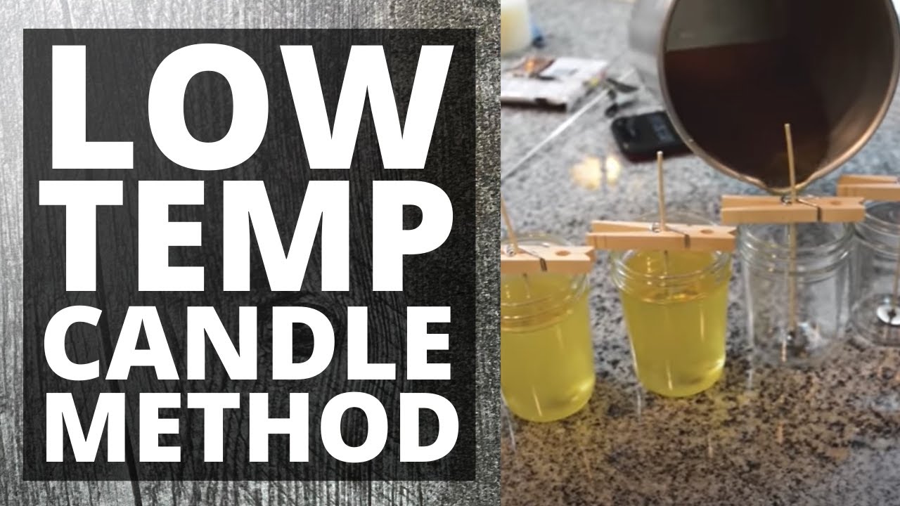 Using the low temp method to make soy candles
