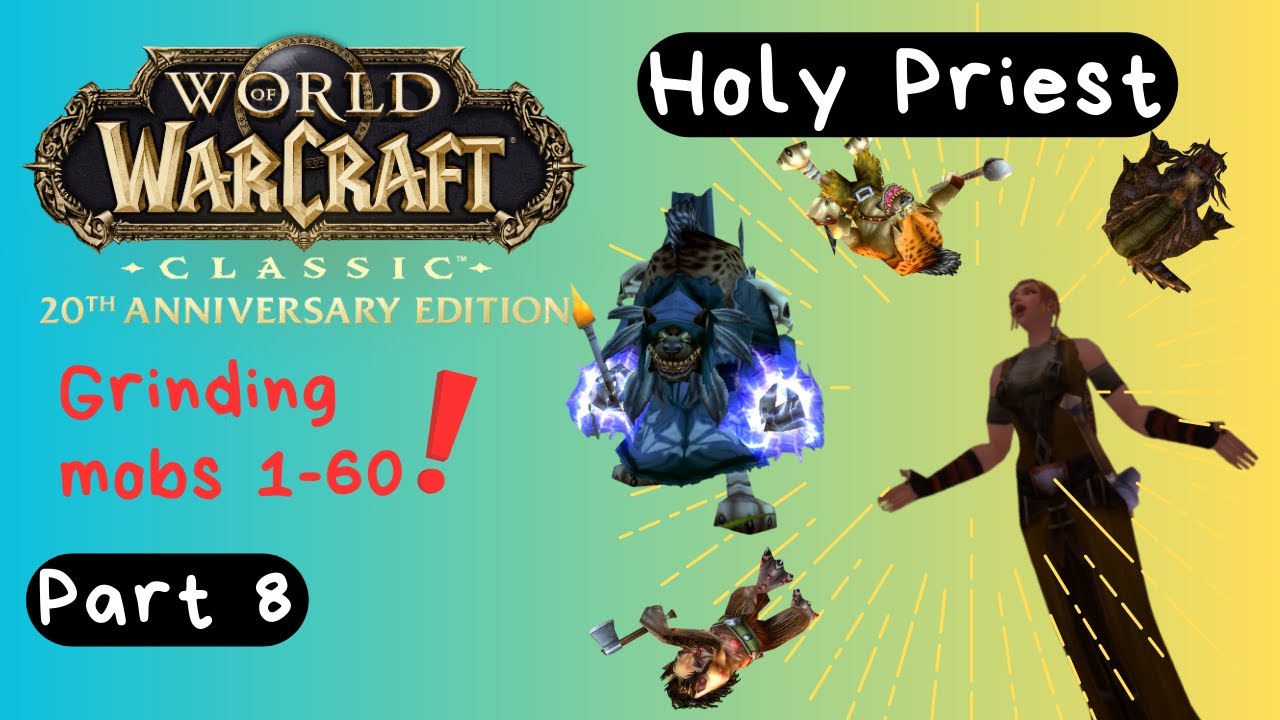 WoW Classic Grinding Mobs 1-60 Part 8