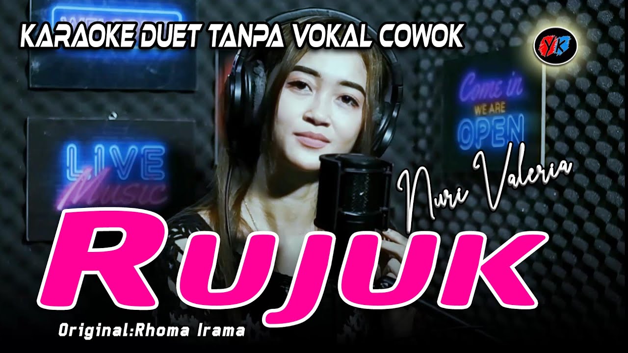 Rujuk Karaoke Duet Tanpa Vokal Cowok || Nuri Valeria (Rhoma Irama Ft Elvie Sukaesih)
