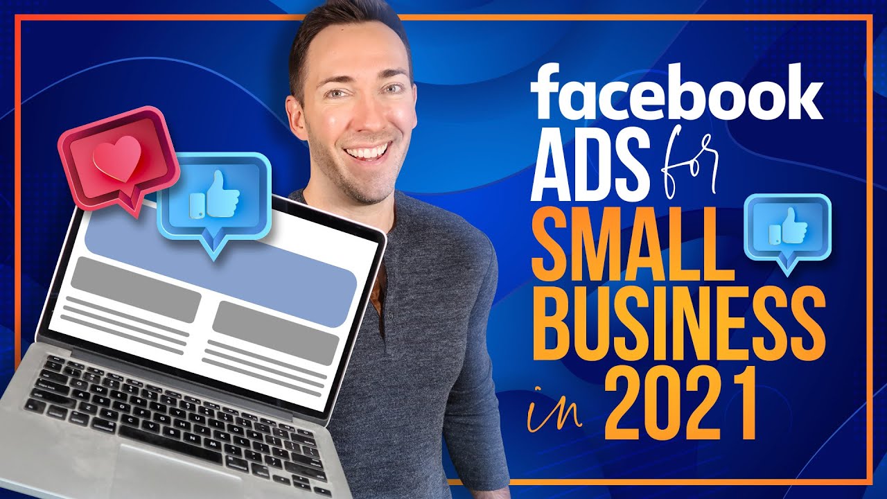 Facebook Ads Tutorial for Small Biz 2021 - How to Create Facebook Ads For Beginners (COMPLETE GUIDE)