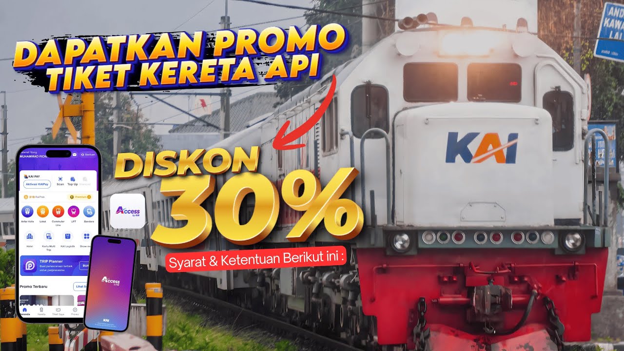 Promo Tiket Kereta Api Terbaru - Cara Dapat Promo Tiket Kereta Api - Tiket Kereta Api Murah