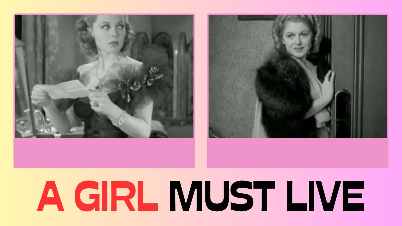 LADIES DO FIGHT: A GIRL MUST LIVE MOVIE  FIGHT SCENE (1939) RENEE HOUSTON, LILI PALMER