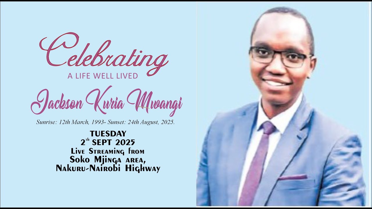 IN LOVING MEMORY OF THE LATE  Advocate Jackson Kuria Mwangi . 1993  -  2025.