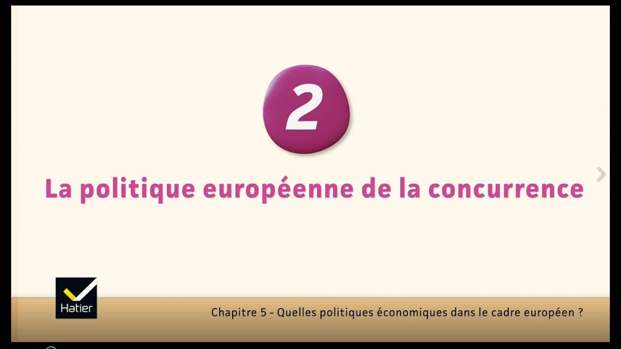 SES cours de Tle : la politique européenne de la concurrence